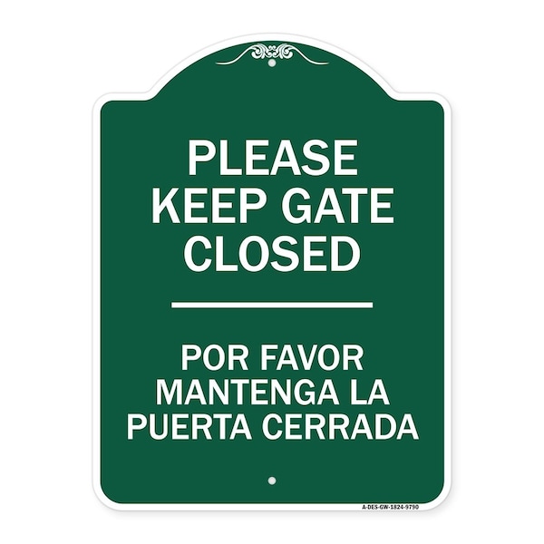 Please Keep Gate Closed Por Favor Mantenga La Puerta Cerrada Alum Sign, 24" x 18", GW-1824-9790